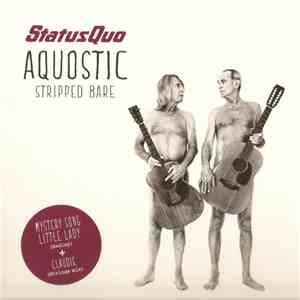 Status Quo - Aquostic Stripped Bare download free