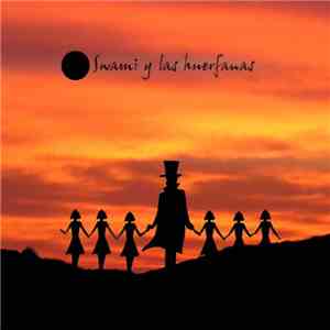 Swami D - Swami Y Las Huerfanas download free
