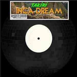 Takiri - Inca Dream download free