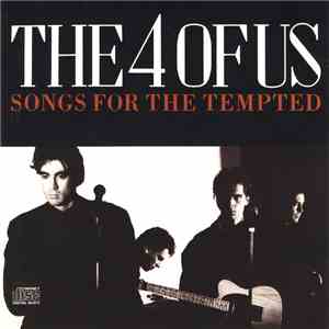 The 4 Of Us - Songs For The Tempted download free