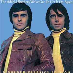 The Addrisi Brothers - We've Got To Get It On Again download free