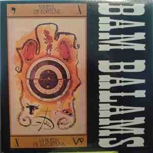 The Bam Balams - Wheel Of Fortune download free