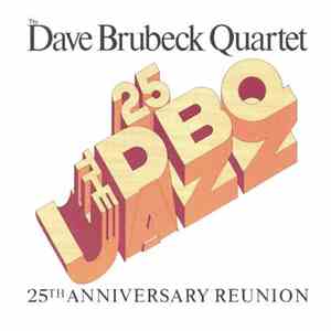 The Dave Brubeck Quartet - 25th Anniversary Reunion download free