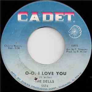 The Dells - O-O, I Love You / There Is download free