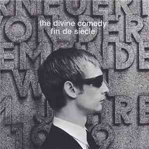 The Divine Comedy - Fin De Siècle download free