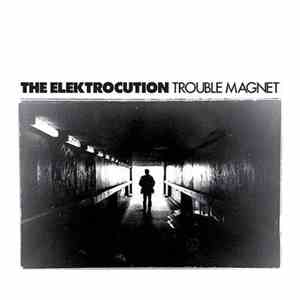 The Elektrocution - Trouble Magnet download free