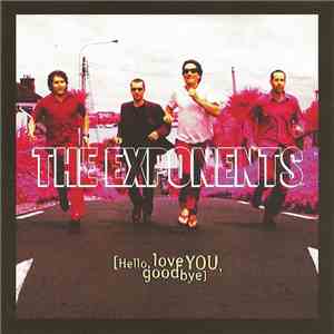 The Exponents - Hello, Love You, Goodbye download free