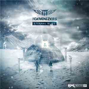 The Geminizers - Eternal Bliss download free