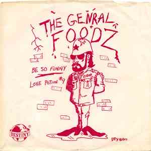 The Genral Foodz - Be So Funny download free