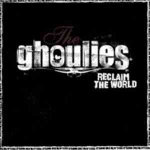 The Ghoulies - Reclaim The World download free
