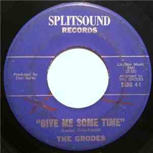 The Grodes - Give Me Some Time download free