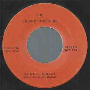 The Heart Touchers - That's Enough download free