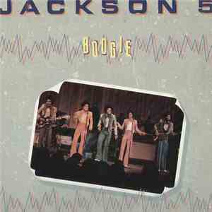 The Jackson 5 - Boogie download free