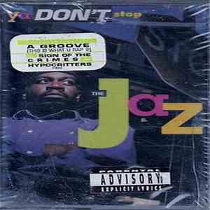 The Jaz - Ya Don't Stop download free