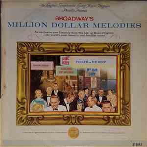 The Longines Symphonette - Broadway's Million Dollar Melodies download free