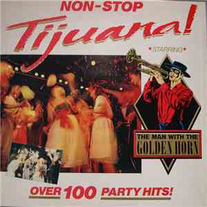 The Man With The Golden Horn - Non-Stop Tijuana download free