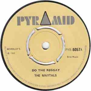 The Maytals / Beverley's All Stars - Do The Reggay / Motoring download free
