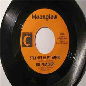 The Preachers  - Stay Out Of My World / Pain And Sorrow download free