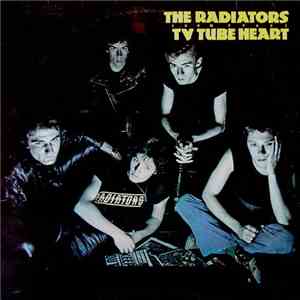 The Radiators From Space - TV Tube Heart download free