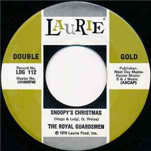 The Royal Guardsmen / Barry Winslow - Snoopy's Christmas / The Smallest Astronaut download free