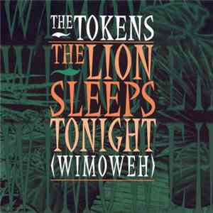 The Tokens - The Lion Sleeps Tonight (Wimoweh) download free