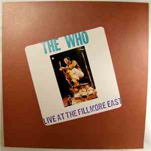 The Who - Live At The Fillmore East 1968 download free