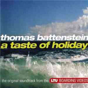 Thomas Battenstein - A Taste Of Holiday download free