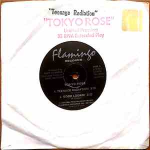 Tokyo Rose  - Teenage Radiation download free