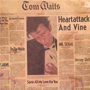 Tom Waits - Heartattack And Vine download free