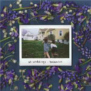 Tomberlin - At Weddings download free