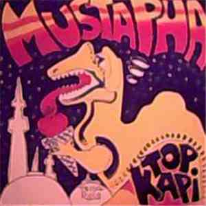 Topkapi - Mustapha download free