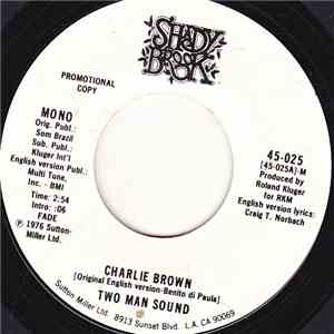 Two Man Sound - Charlie Brown download free