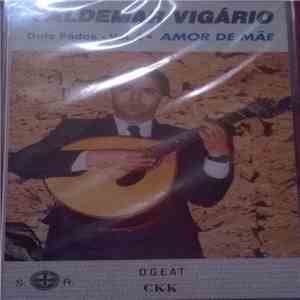 Valdemar Vigário - Dois Fados - Vol. 2 • Amor De Mãe download free