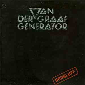 Van Der Graaf Generator - Godbluff download free