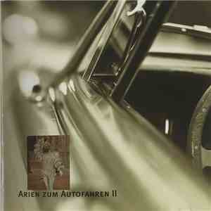 Various - Arien Zum Autofahren II download free