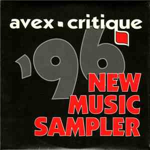 Various - Avex-Critique New Music Sampler '96 download free