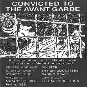Various - Convicted To The Avant Garde download free