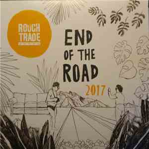 Various - End Of The Road 2017 download free