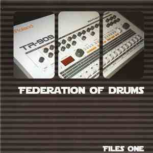 Various - Federation Of Drums Files One download free