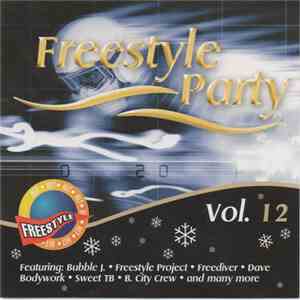 Various - Freestyle Party Vol. 12 download free