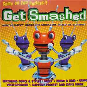 Various - Get Smashed download free