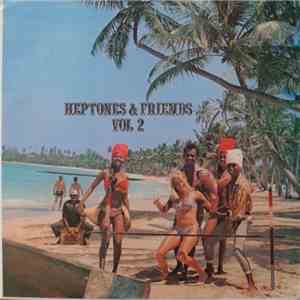Various - Heptones & Friends Vol. 2 download free