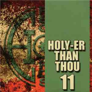 Various - Holy-er Than Thou 11 download free
