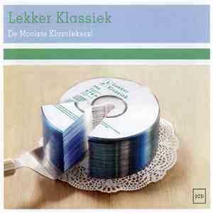 Various - Lekker Klassiek - De Mooiste Klassiekers! download free