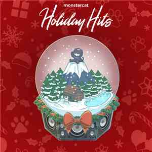 Various - Monstercat - Holiday Hits download free