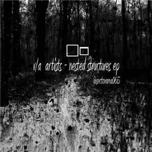 Various - Nested Structures EP download free