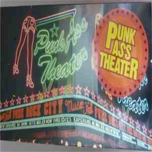Various - Punk Ass Theater download free