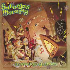Various - Saturday Morning (Cartoons' Greatest Hits) download free