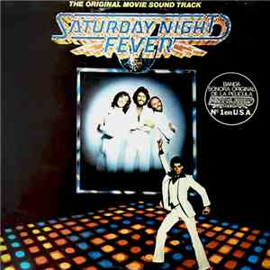 Various - Saturday Night Fever (The Original Movie Sound Track) download free
