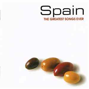 Various - Spain - The Greatest Songs Ever download free